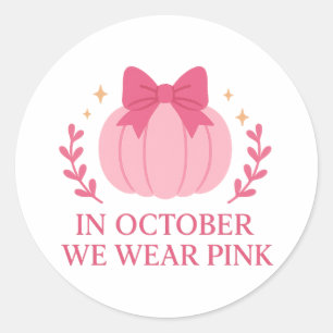 In Oktober dragen we Roze tegen Borstkanker Ronde Sticker