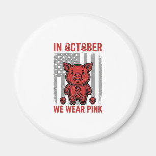 In Oktober dragen we Roze Varken Bewustzijn Design Magneet