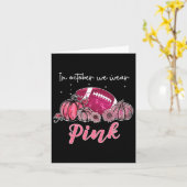 In Oktober dragen we roze voetbal borstkanker Awa Kaart (Gele Bloem)