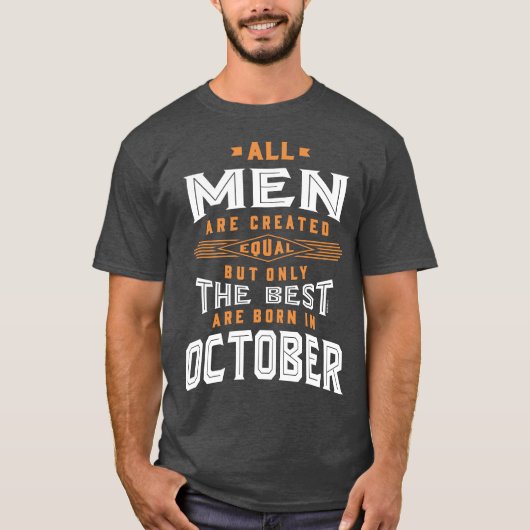 In oktober geboren mannen t-shirt (Voorkant)