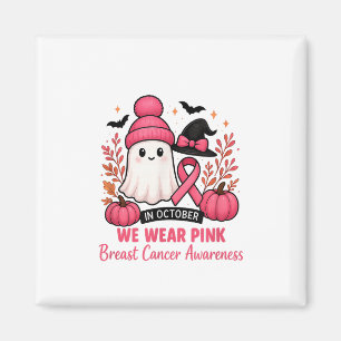 In oktober hebben we de Ghost Witch Breast Cancer  Magneet