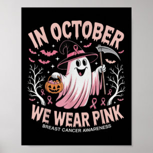 In oktober hebben we Pink Ghost Bow Breast Cancer Poster