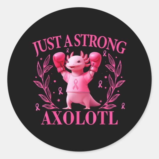 In oktober was er een sterke Axolotl borstkanker w Ronde Sticker (Voorkant)