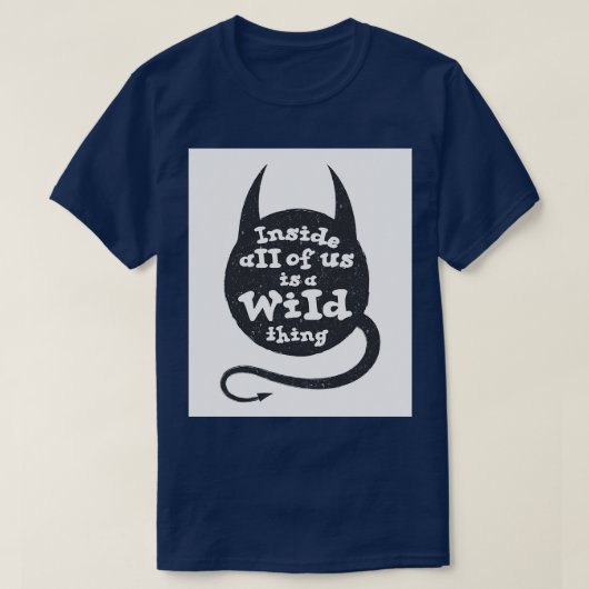 In ons allen zit een wild ding t-shirt (Design voorkant)