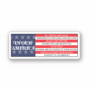 In ons Amerika zijn alle volkeren gelijk Sticker