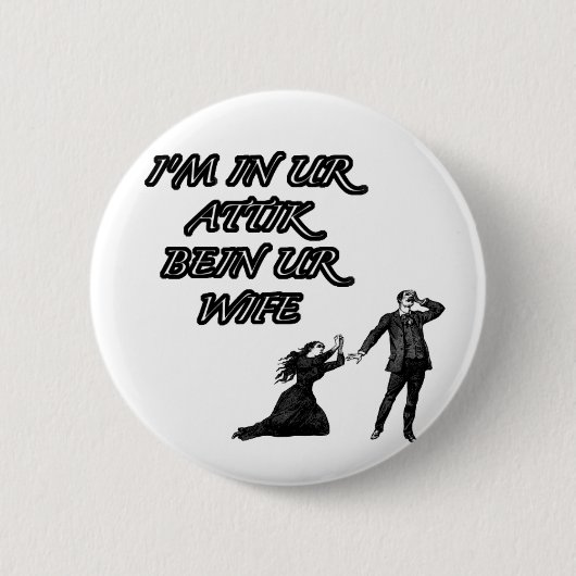In ons attik, bein onze vrouw ronde button 5,7 cm (Voorkant)