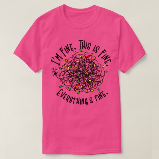 In orde, dit is prima, alles is goed t-shirt (Design voorkant)