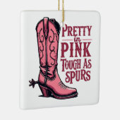  in Pink Tough als Spurs Cowgirl Boot Western Keramisch Ornament (Rechts)