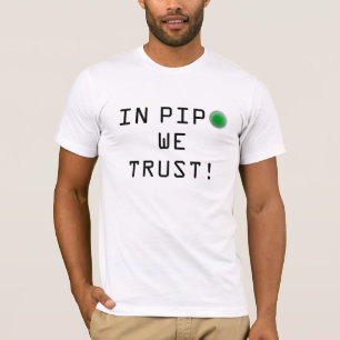 In Pipo vertrouwen we. -Wit T-shirt