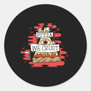 In Pizza hebben we het roest Ronde Sticker