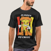 In Pizza hebben we het roest T-shirt (Voorkant)