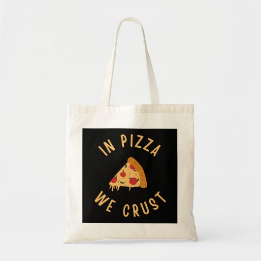 In Pizza hebben we het roest Tote Bag (Voorkant)