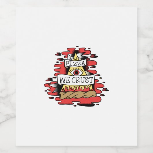 In Pizza hebben we het roest Wijn Etiket (Enkel label)