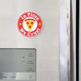 In Pizza We Crust Grappige Woordspeling Pepperoni  Magneet