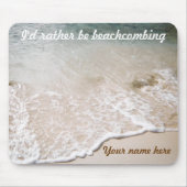 In plaats van Beachcombing, aangepaste mousepad Muismat (Voorkant)