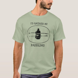 In plaats van Paddling Kayak T-Shirt