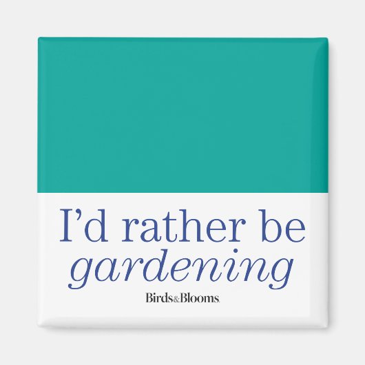 In plaats van tuinieren magneet (Voorkant)