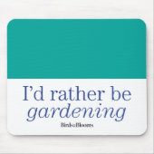 In plaats van tuinieren muismat (Voorkant)