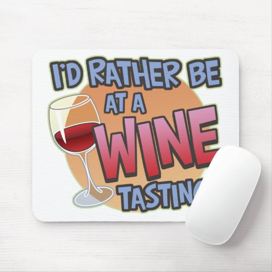 In plaats van wijn te beproeven muismat (Met muis)