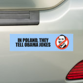 In Polen zeggen ze dat Obama grappen maakt Bumpersticker (Op auto)