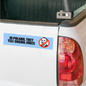 In Polen zeggen ze dat Obama grappen maakt Bumpersticker (Op Truck)