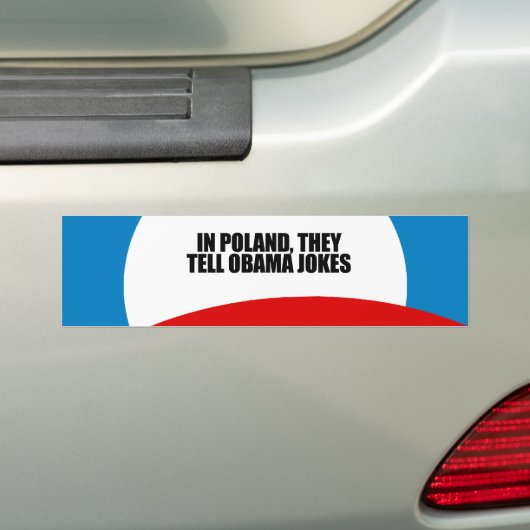 In Polen zeggen ze dat Obama grappen maakt Bumpersticker (Op auto)