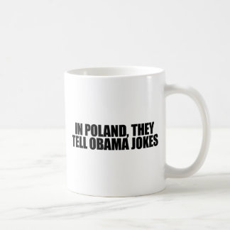 In Polen zeggen ze dat Obama grappen maakt Koffiemok