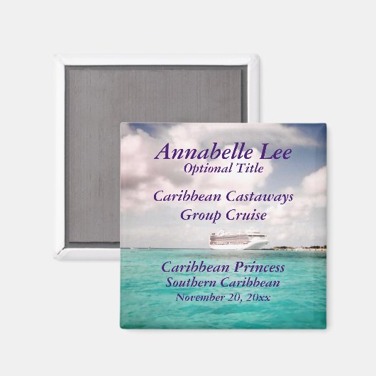 In Port Custom Group Cruise Magnet (Voorkant / Achterkant)