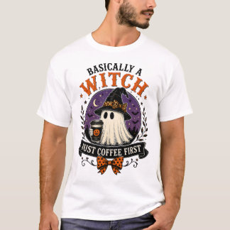 In principe een heks, gewoon eerst koffie Hallowee T-shirt
