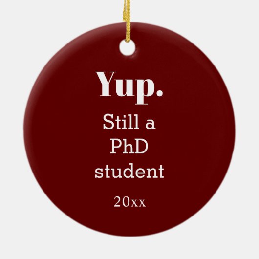 In Progress Burgundy PhD Student Keramisch Ornament (Achterkant)