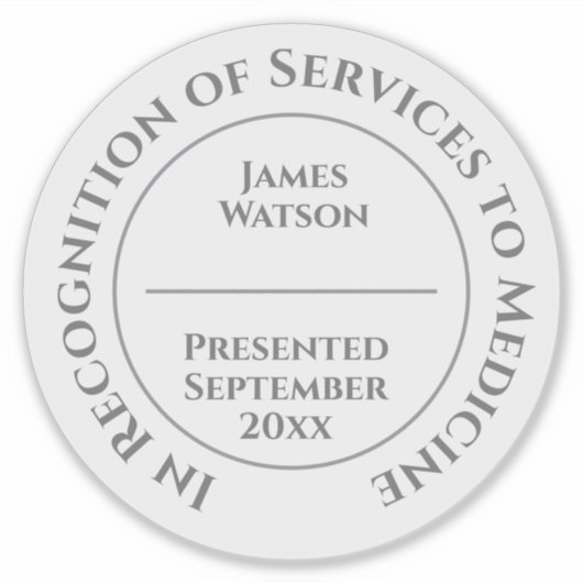 In Recognition of Services to Medicine Sticker (Voorkant)