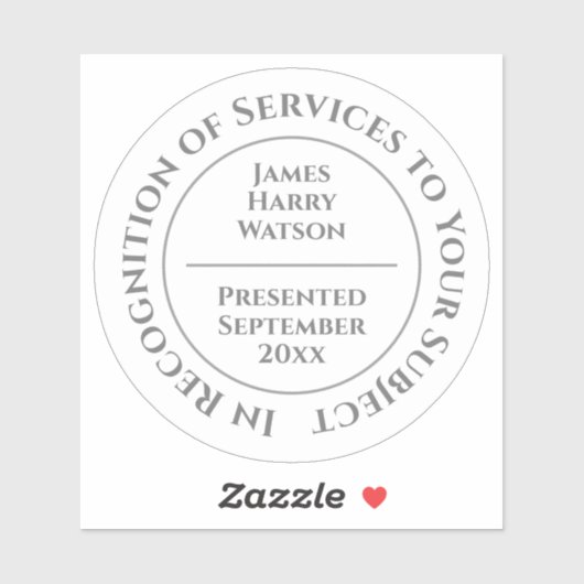 In Recognition of Services to Something Sticker (Vel)