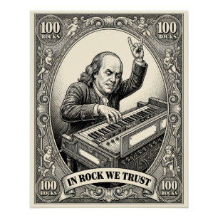 In Rock We Trust 100 Rotsen Franklin Toetsenist  Perfect Poster