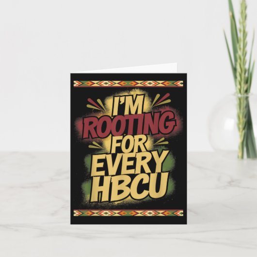 In Rooting voor elke HBCU - Rooting Support Kaart (Voorkant)
