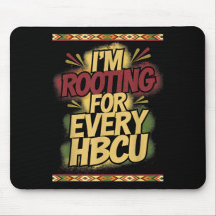 In Rooting voor elke HBCU - Rooting Support Muismat