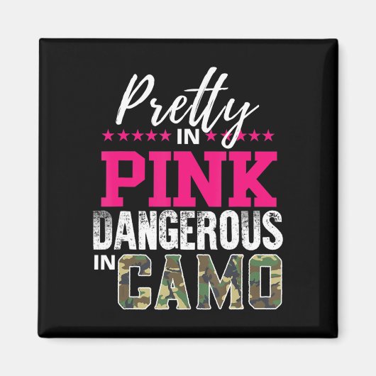 in roze gevaarlijk in camojachtmeisje magneet (Voorkant)