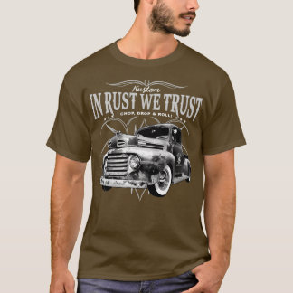 In Rust vertrouwen we Truck 1 T-shirt