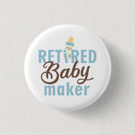 In ruste Baby Maker Funny Vasectomy Moderne Cute Ronde Button 3,2 Cm
