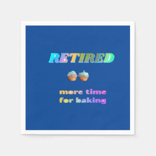 In ruste...meer tijd om te bakken servet