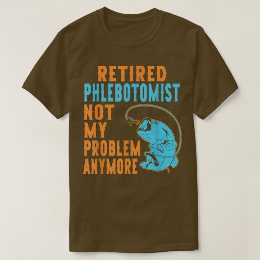 In ruste Phlebotomist Vist Lover Retirement 1875 T-shirt (Design voorkant)