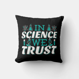 In Science We Trust Citaat - Docent Kussen
