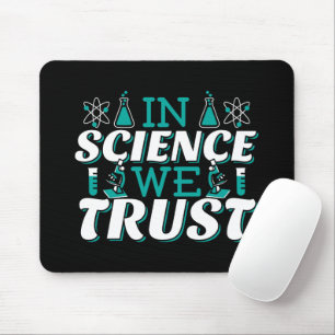 In Science We Trust Citaat - Docent Muismat