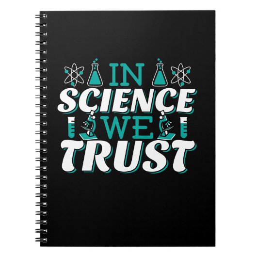In Science We Trust Citaat - Leraar Notitieboek (Voorkant)