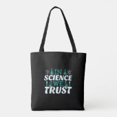 In Science We Trust Citaat - Leraar Tote Bag (Achterkant)