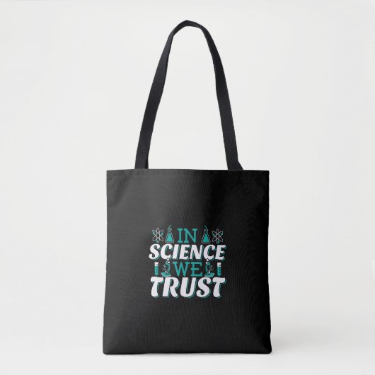 In Science We Trust Citaat - Leraar Tote Bag (Voorkant)