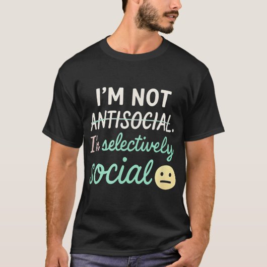 In selectief sociaal introverte stemming t-shirt (Voorkant)