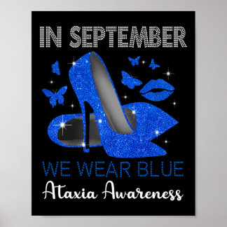 In september draag blauwe hoge hakken ataxie bewus poster
