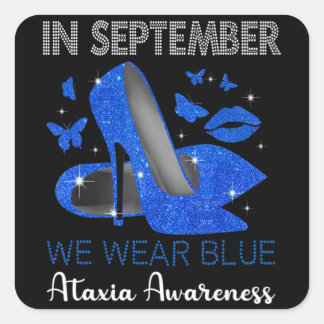 In september Draag Blue High Heels Ataxia Awarenes Vierkante Sticker