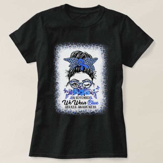 In september Draag we Blue Ataxia Awareness Messag T-shirt (Design voorkant)