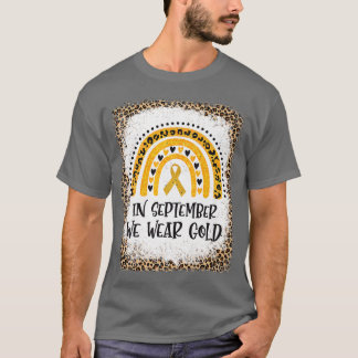 In september Draag we Gold Rainbow Childhood Cance T-shirt